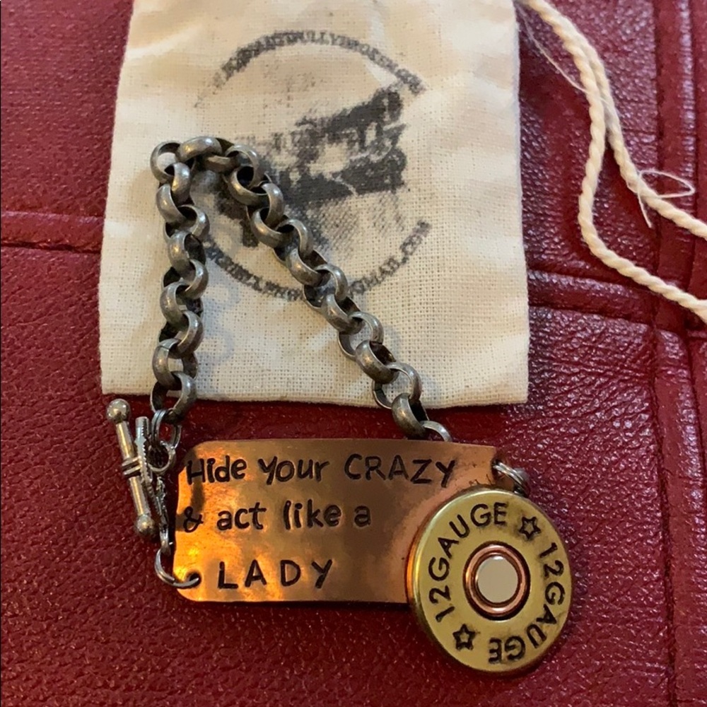 Hide Your Crazy Act Like A Lady Bracelet